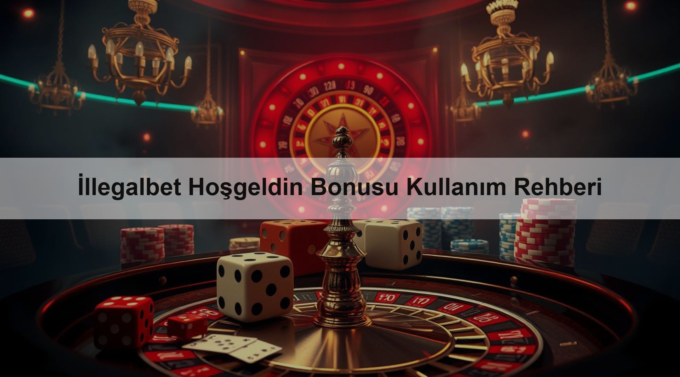 İllegalbet Hoşgeldin Bonusu Kullanım Rehberi 1 İllegalbet Hoşgeldin Bonusu Kullanım Rehberi